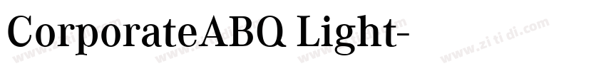 CorporateABQ Light字体转换